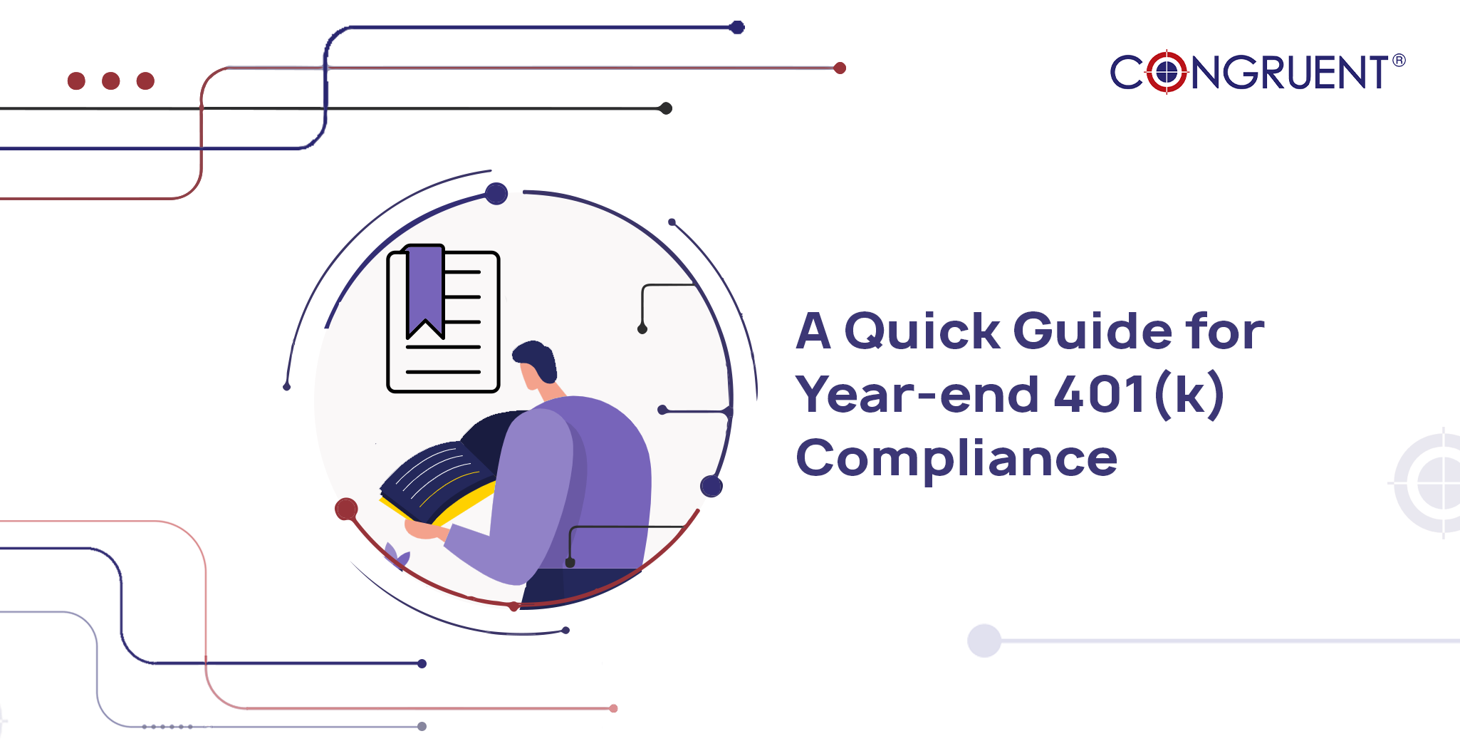 A Quick Guide for Year-end 401(k) Compliance