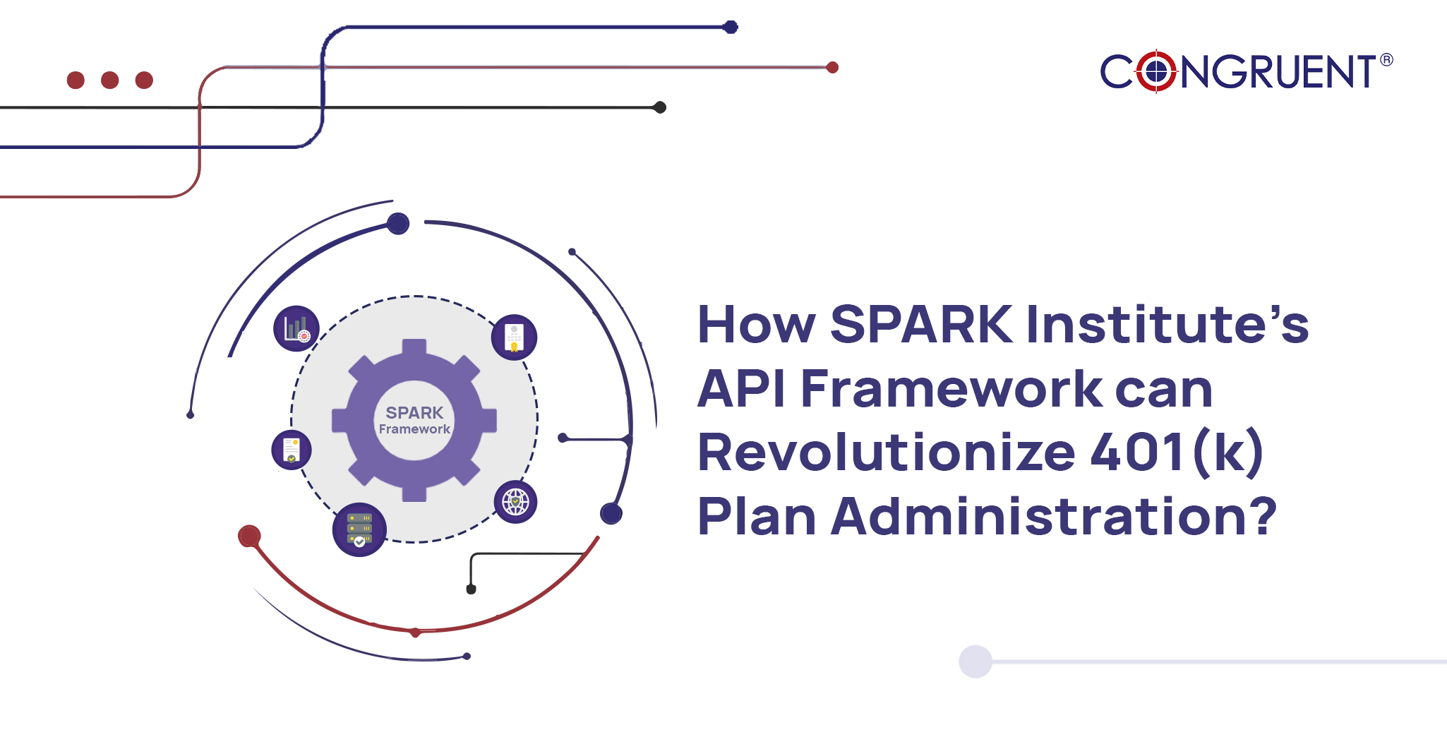 How SPARK Institute’s API Framework can Revolutionize 401(k) Plan Administration?