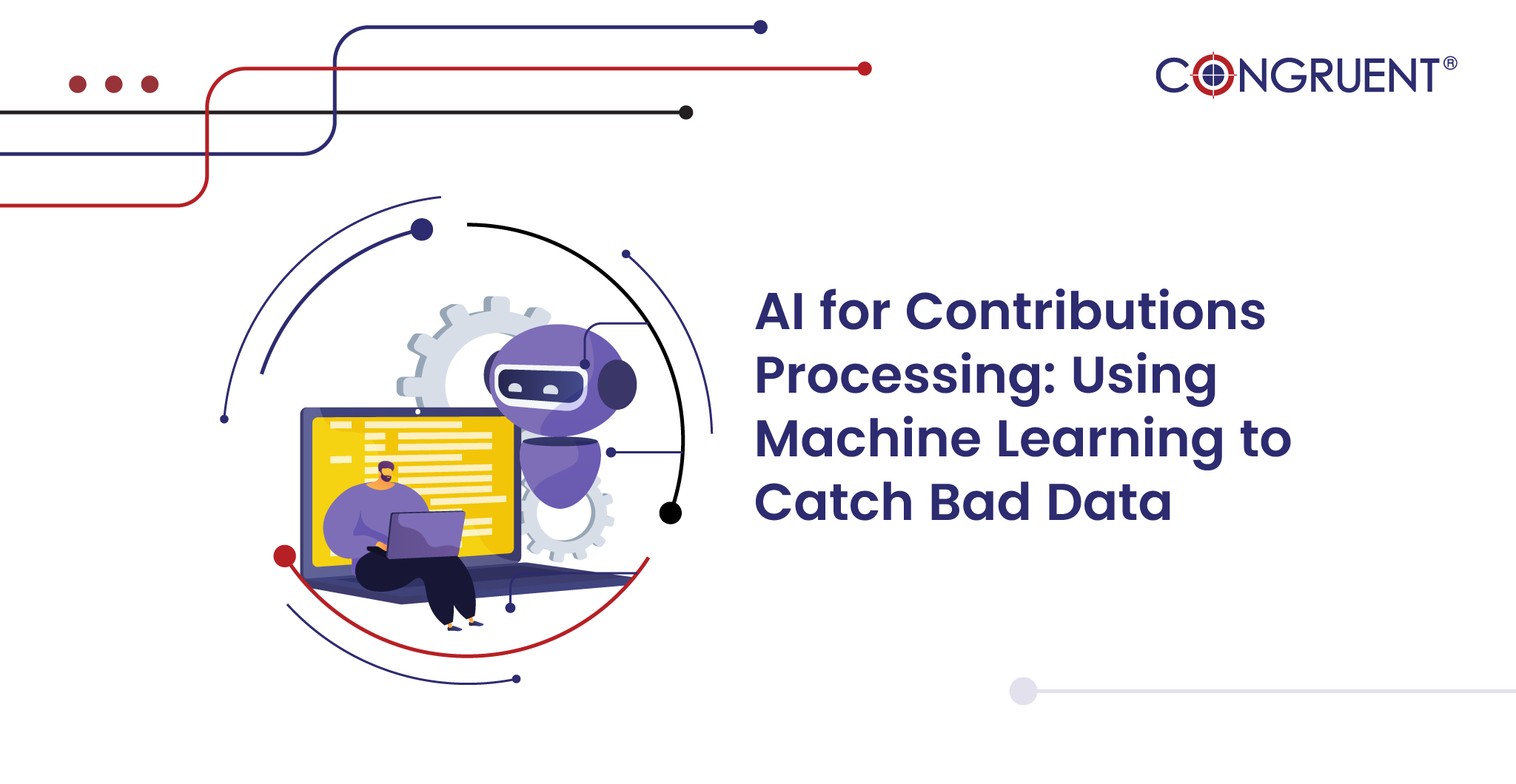 AI for Contributions Processing: Using Machine Learning to Catch Bad Data